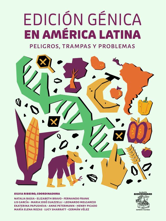 Portada de Edición génica en América Latina: peligros, trampas y problemas